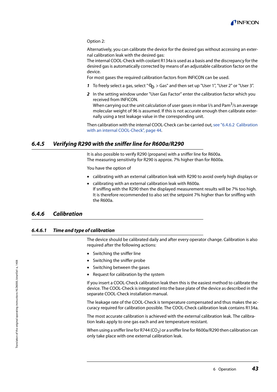 6 calibration, 1 time and type of calibration, Calibration | Time and type of calibration, R600a/r290, See "6.4.5 verifying | INFICON HLD6000 Refrigerant Leak Detector User Manual | Page 43 / 76