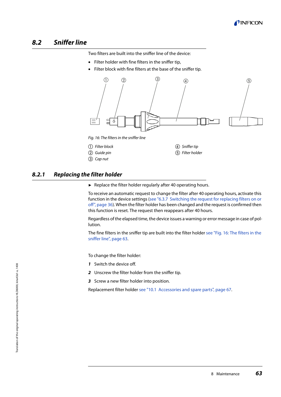 2 sniffer line, 1 replacing the filter holder, Sniffer line | Replacing the filter holder | INFICON HLD6000 Refrigerant Leak Detector User Manual | Page 63 / 76