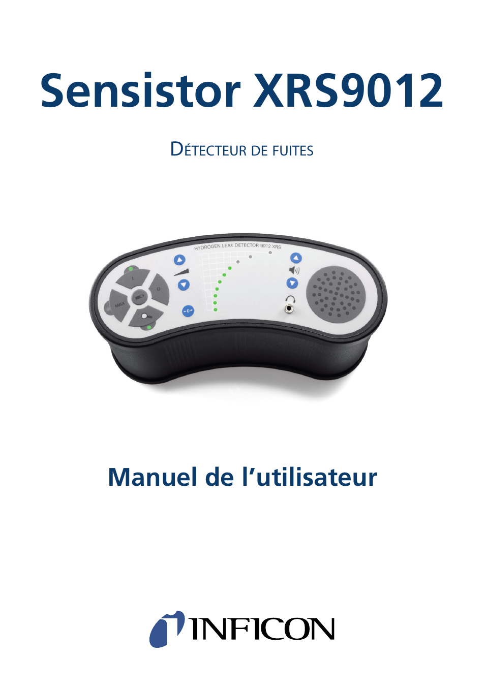 Sensistor xrs9012, Manuel de l’utilisateur | INFICON Sensistor XRS9012 Hydrogen Leak Detector User Manual User Manual | Page 15 / 28
