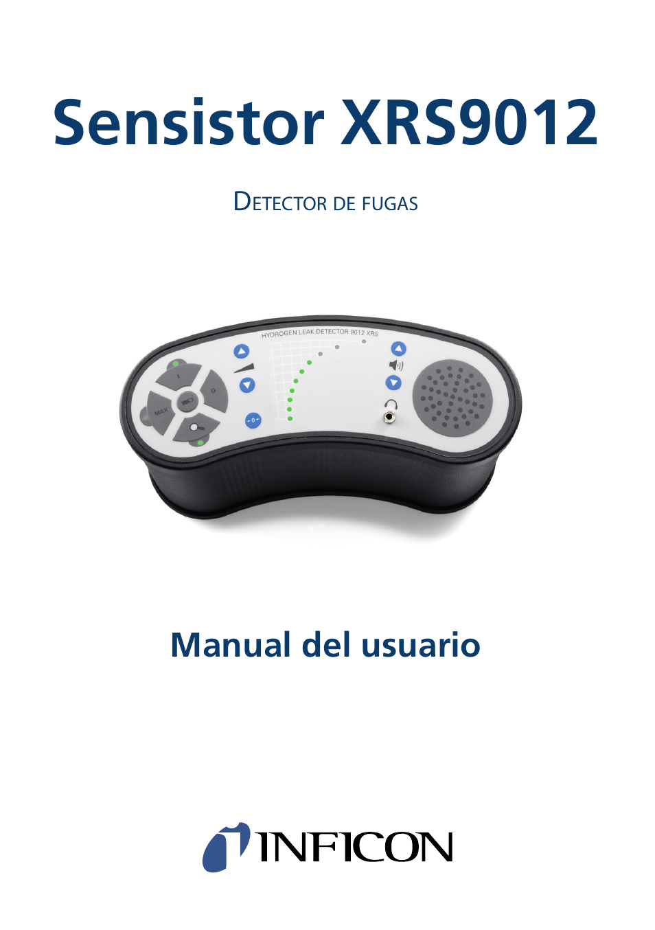 Sensistor xrs9012, Manual del usuario | INFICON Sensistor XRS9012 Hydrogen Leak Detector User Manual User Manual | Page 19 / 28