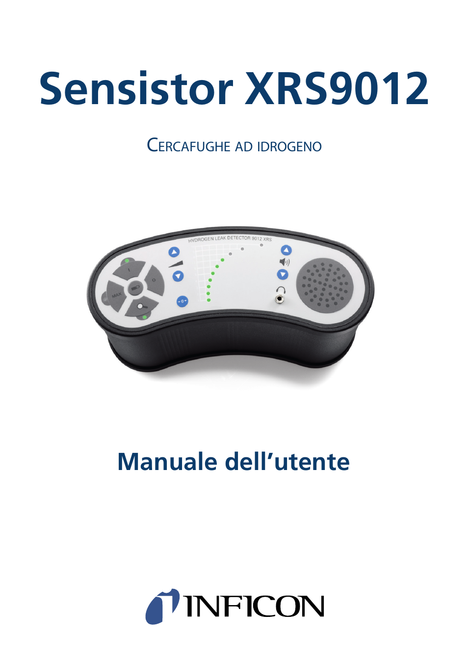 Sensistor xrs9012, Manuale dell’utente | INFICON Sensistor XRS9012 Hydrogen Leak Detector User Manual User Manual | Page 23 / 28