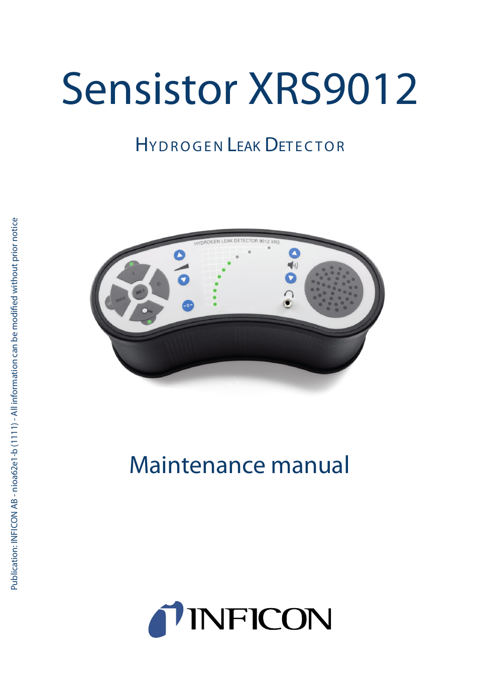 INFICON Sensistor XRS9012 Hydrogen Leak Detector Maintenance manual User Manual | 14 pages