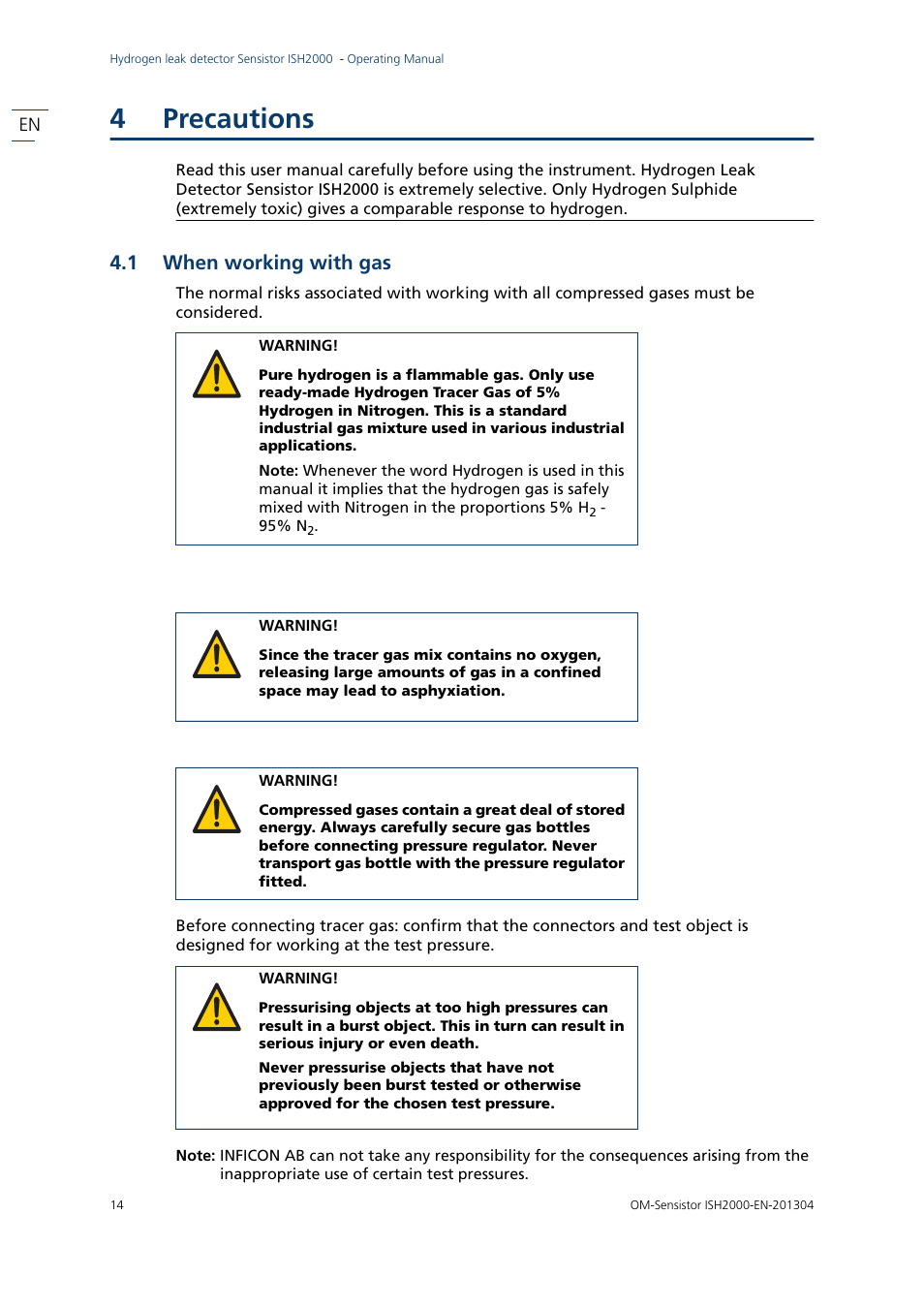 4 precautions, 1 when working with gas, Precautions | When working with gas, 4precautions | INFICON Sensistor ISH2000 Hydrogen Leak Detector User Manual | Page 14 / 58