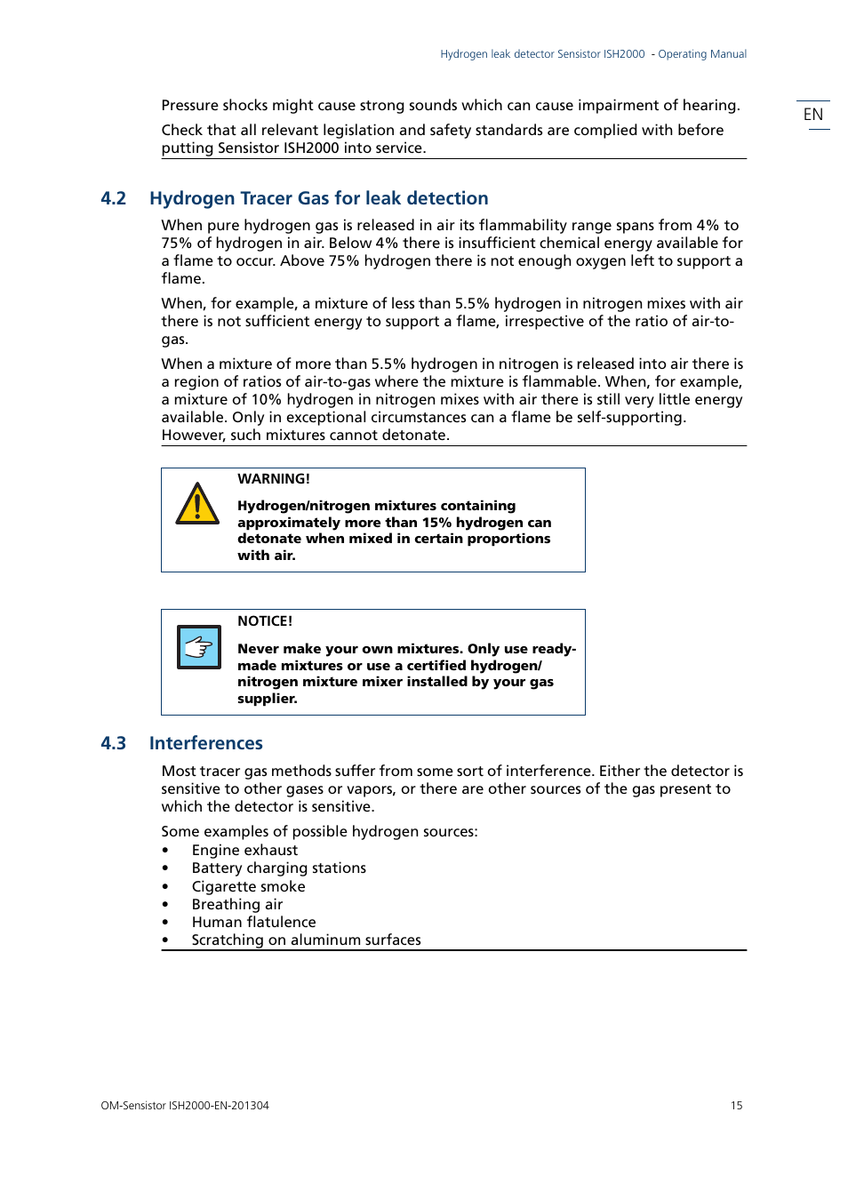 2 hydrogen tracer gas for leak detection, 3 interferences, Hydrogen tracer gas for leak detection | Interferences | INFICON Sensistor ISH2000 Hydrogen Leak Detector User Manual | Page 15 / 58