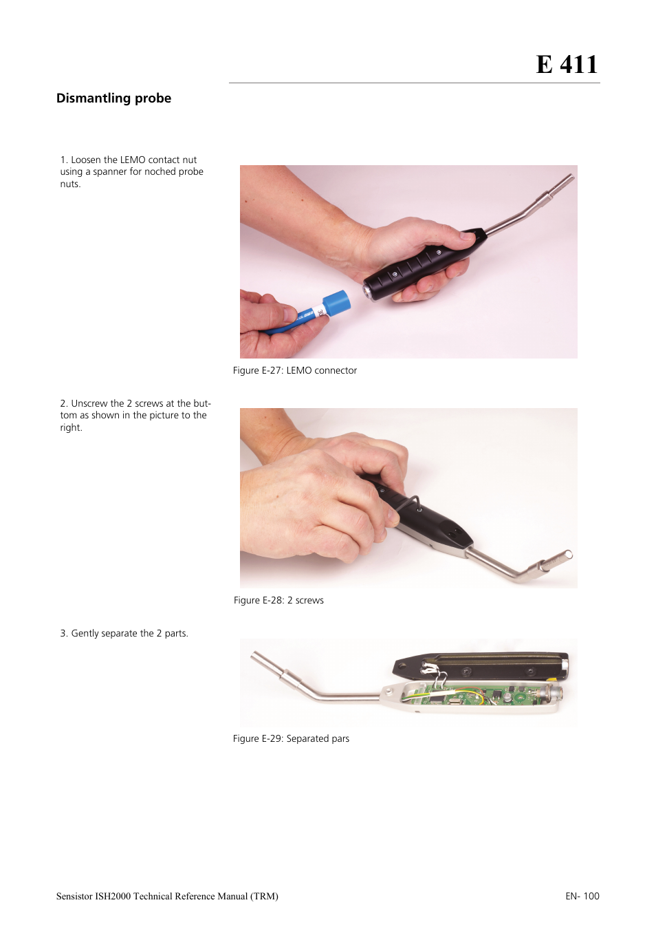 Dismantling probe, E 411 | INFICON Sensistor ISH2000 Hydrogen Leak Detector User Manual | Page 100 / 108