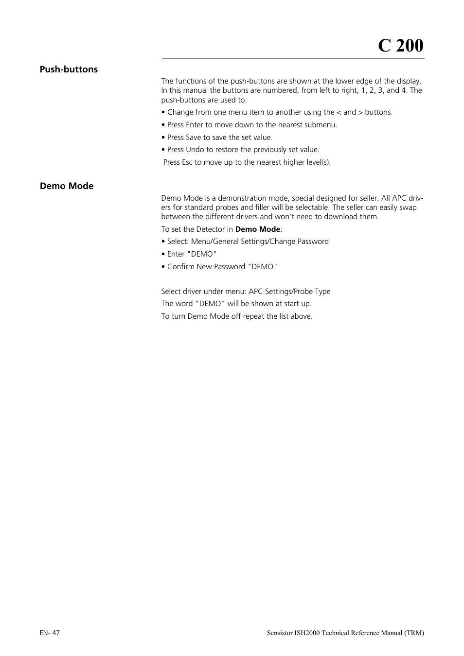 Push-buttons, Demo mode, C 200 | INFICON Sensistor ISH2000 Hydrogen Leak Detector User Manual | Page 47 / 108