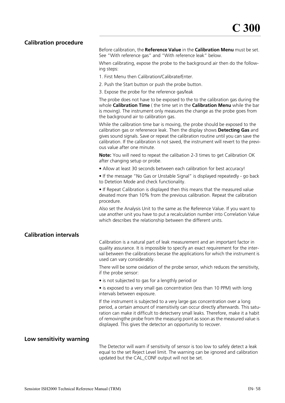 Calibration procedure, Calibration intervals, Low sensitivity warning | C 300 | INFICON Sensistor ISH2000 Hydrogen Leak Detector User Manual | Page 58 / 108