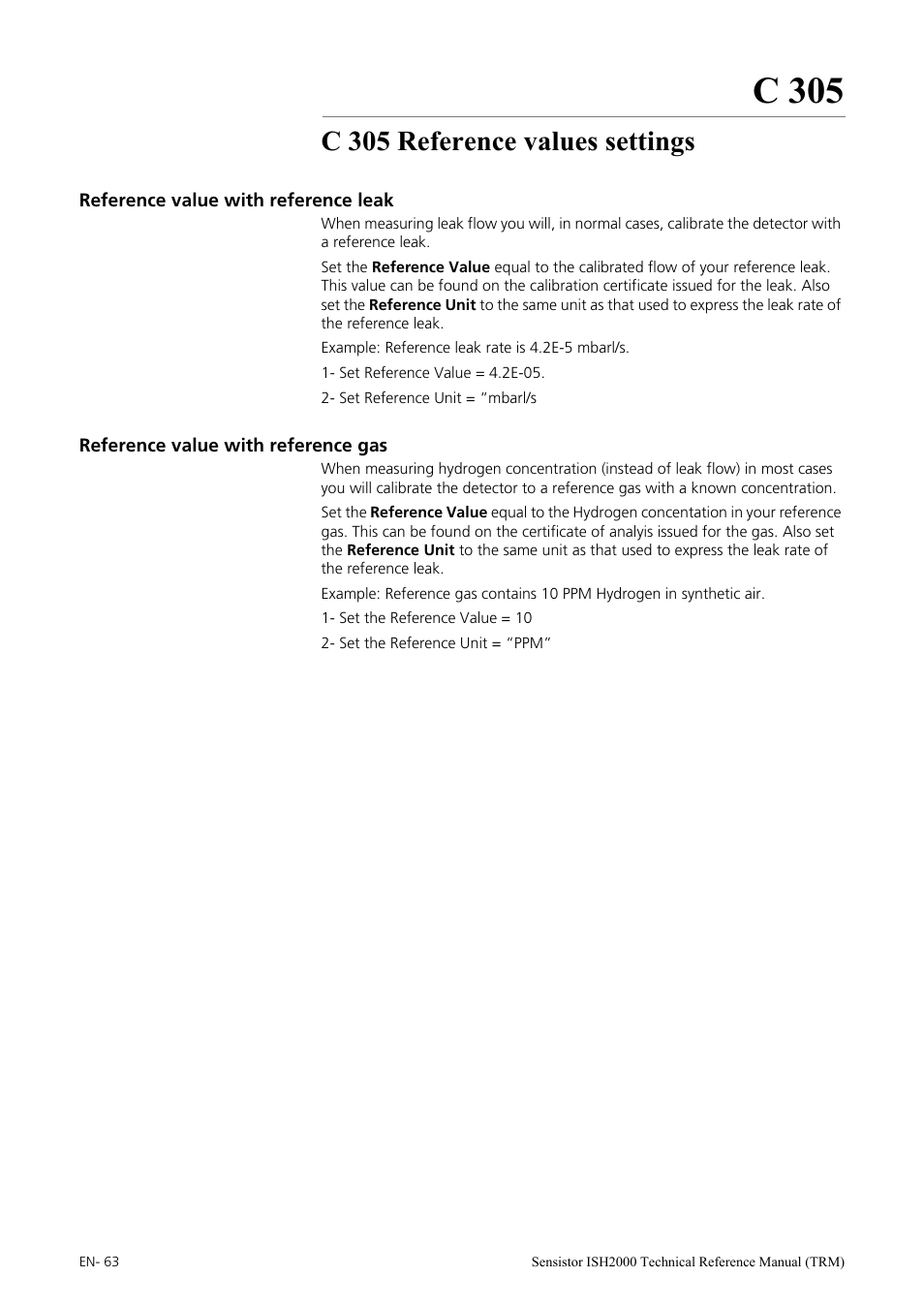 C 305 reference values settings, Reference value with reference leak, Reference value with reference gas | C 305 | INFICON Sensistor ISH2000 Hydrogen Leak Detector User Manual | Page 63 / 108