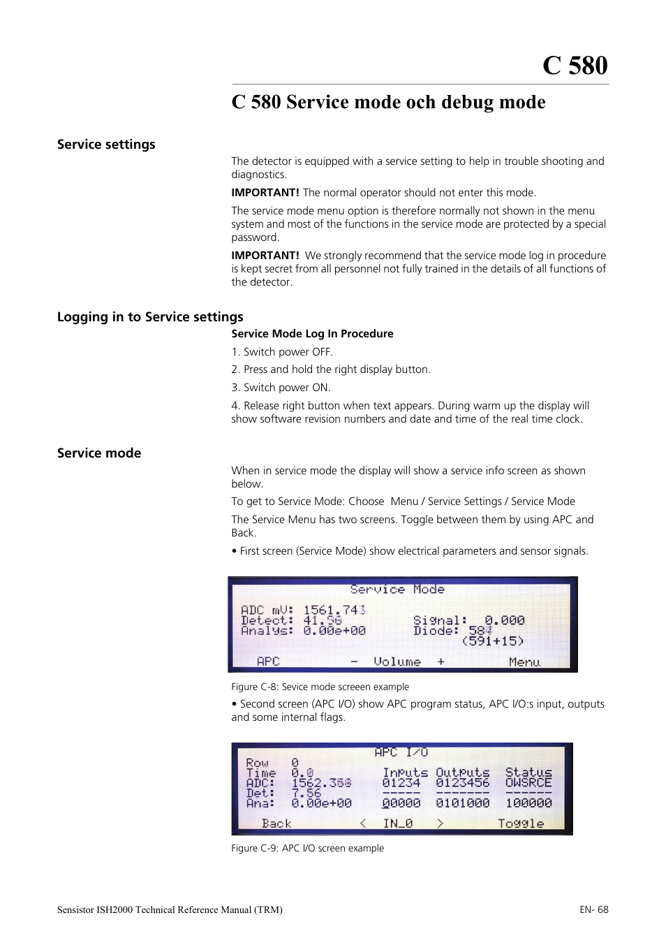 C 580 service mode och debug mode, Service settings, Logging in to service settings | Service mode, C 580 | INFICON Sensistor ISH2000 Hydrogen Leak Detector User Manual | Page 68 / 108