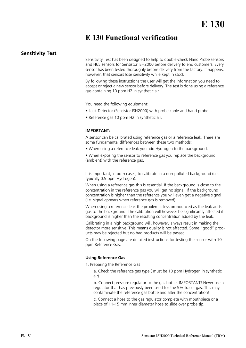 E 130 functional verification, Sensitivity test, E 130 | INFICON Sensistor ISH2000 Hydrogen Leak Detector User Manual | Page 81 / 108