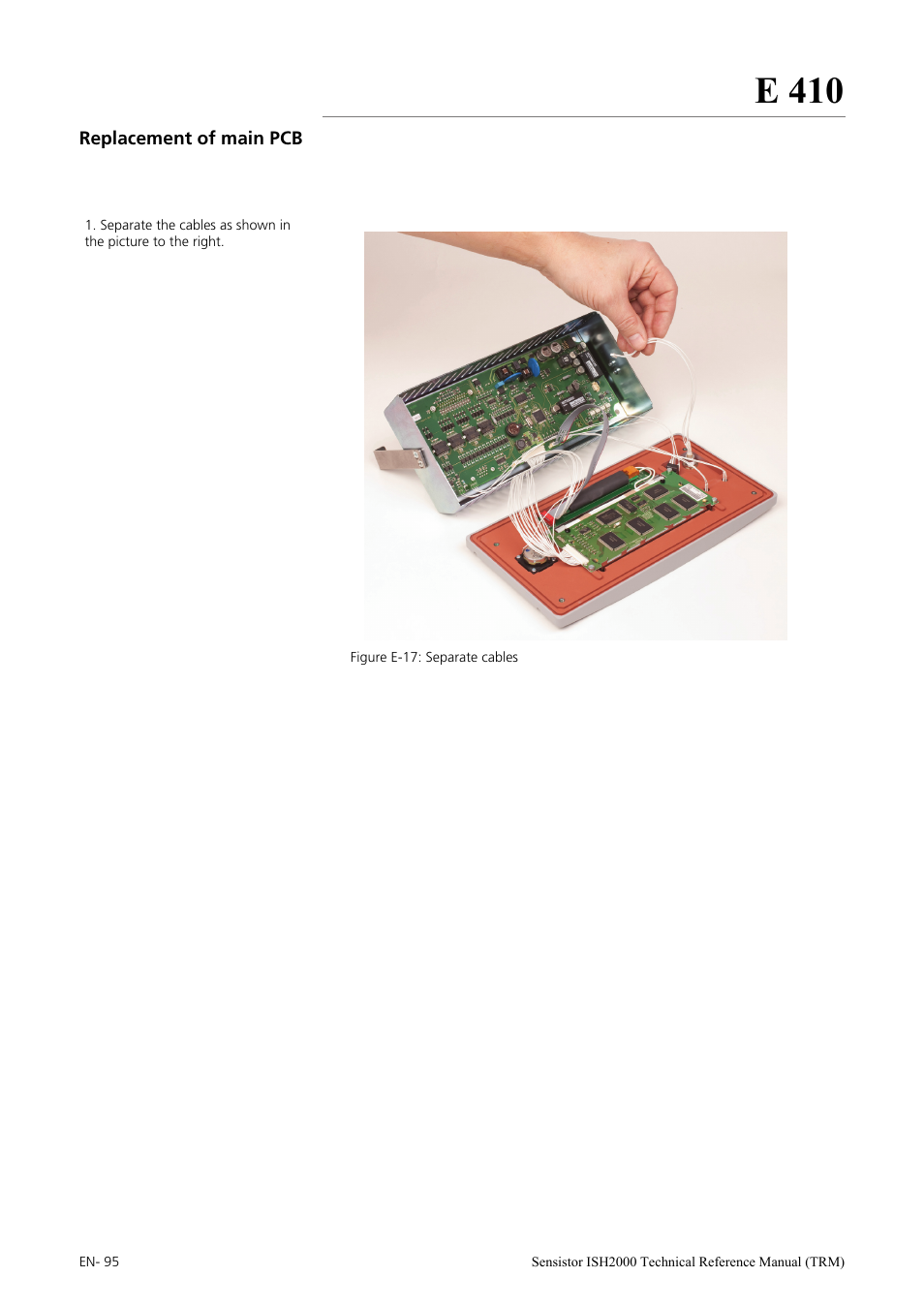 Replacement of main pcb, E 410 | INFICON Sensistor ISH2000 Hydrogen Leak Detector User Manual | Page 95 / 108