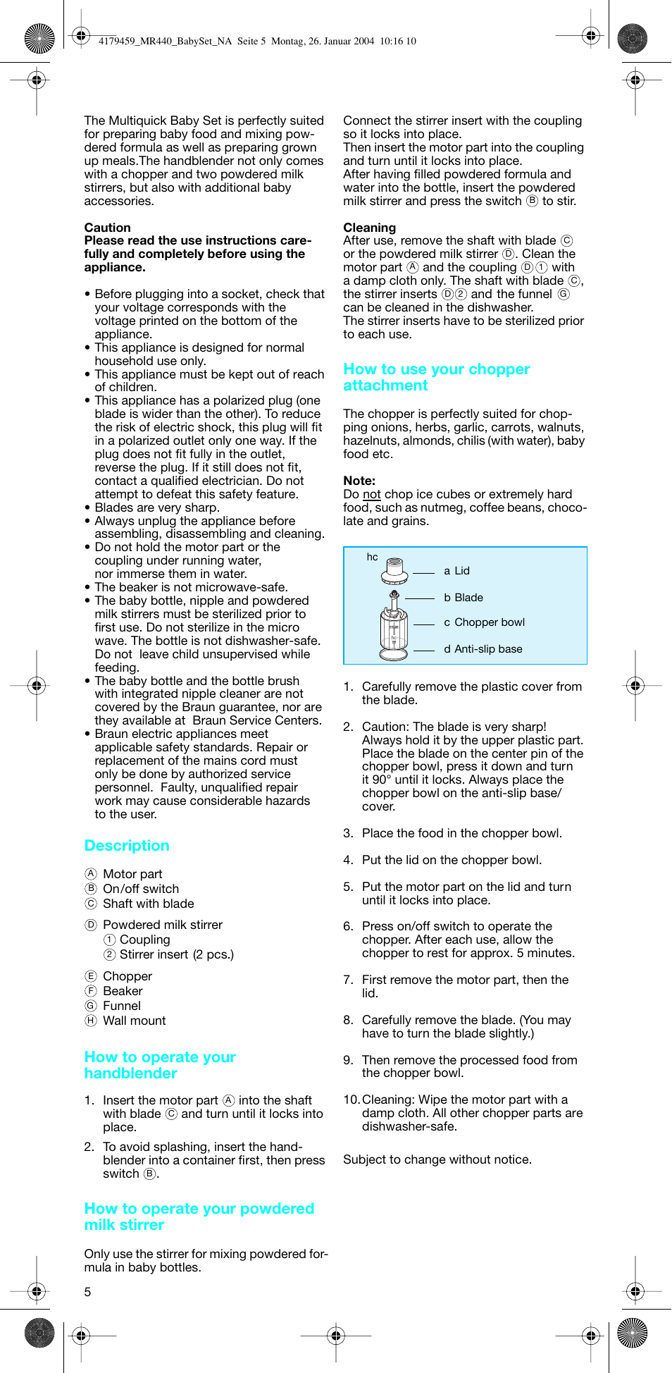 Description, How to operate your handblender, How to operate your powdered milk stirrer | How to use your chopper attachment | Braun MR 440 HC User Manual | Page 5 / 13