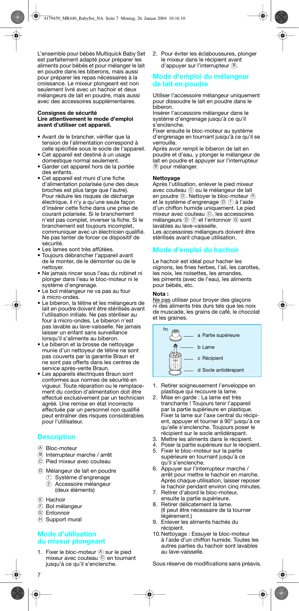 Description, Mode d’utilisation du mixeur plongeant, Mode d’emploi du mélangeur de lait en poudre | Mode d’emploi du hachoir | Braun MR 440 HC User Manual | Page 7 / 13