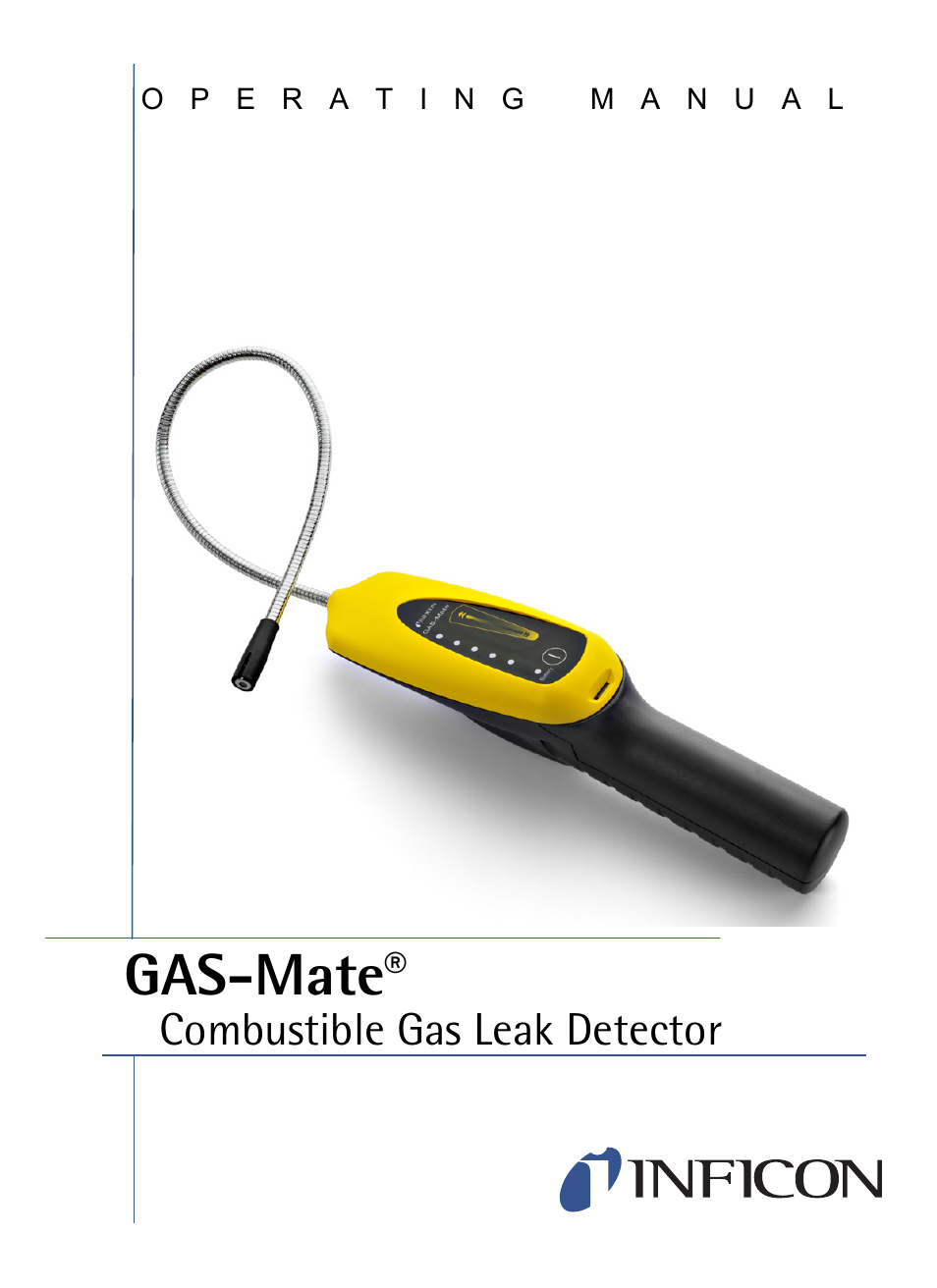 INFICON GAS-Mate Combustible Gas Leak Detector User Manual | 12 pages