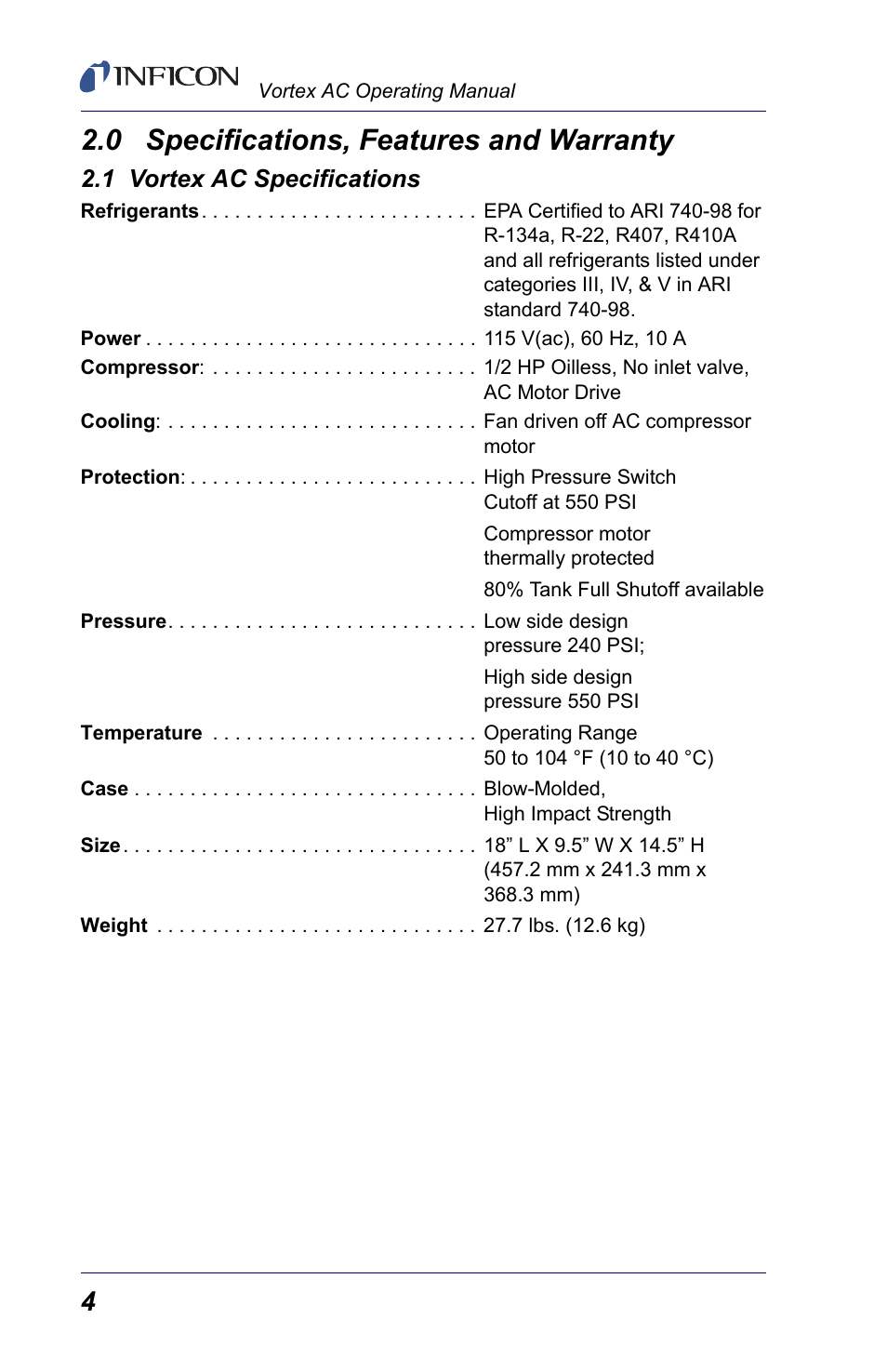0 specifications, features and warranty, 1 vortex ac specifications | INFICON Vortex AC Refrigerant Recovery Machine 115V User Manual | Page 6 / 20