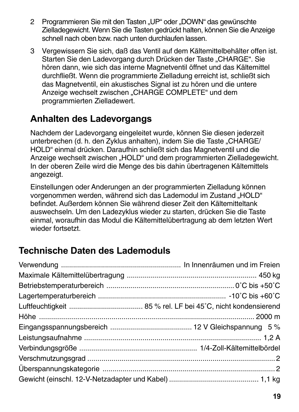 Anhalten des ladevorgangs, Technische daten des lademoduls | INFICON Wey-TEK Refrigerant Charging Scale & Optional Charging Module User Manual | Page 19 / 44