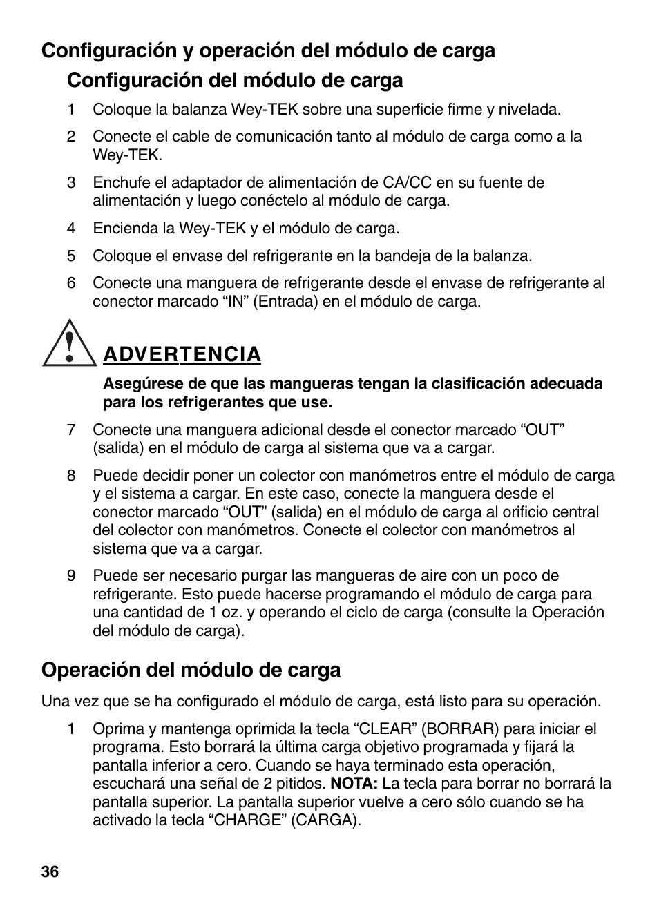 Advertencia, Operación del módulo de carga | INFICON Wey-TEK Refrigerant Charging Scale & Optional Charging Module User Manual | Page 36 / 44
