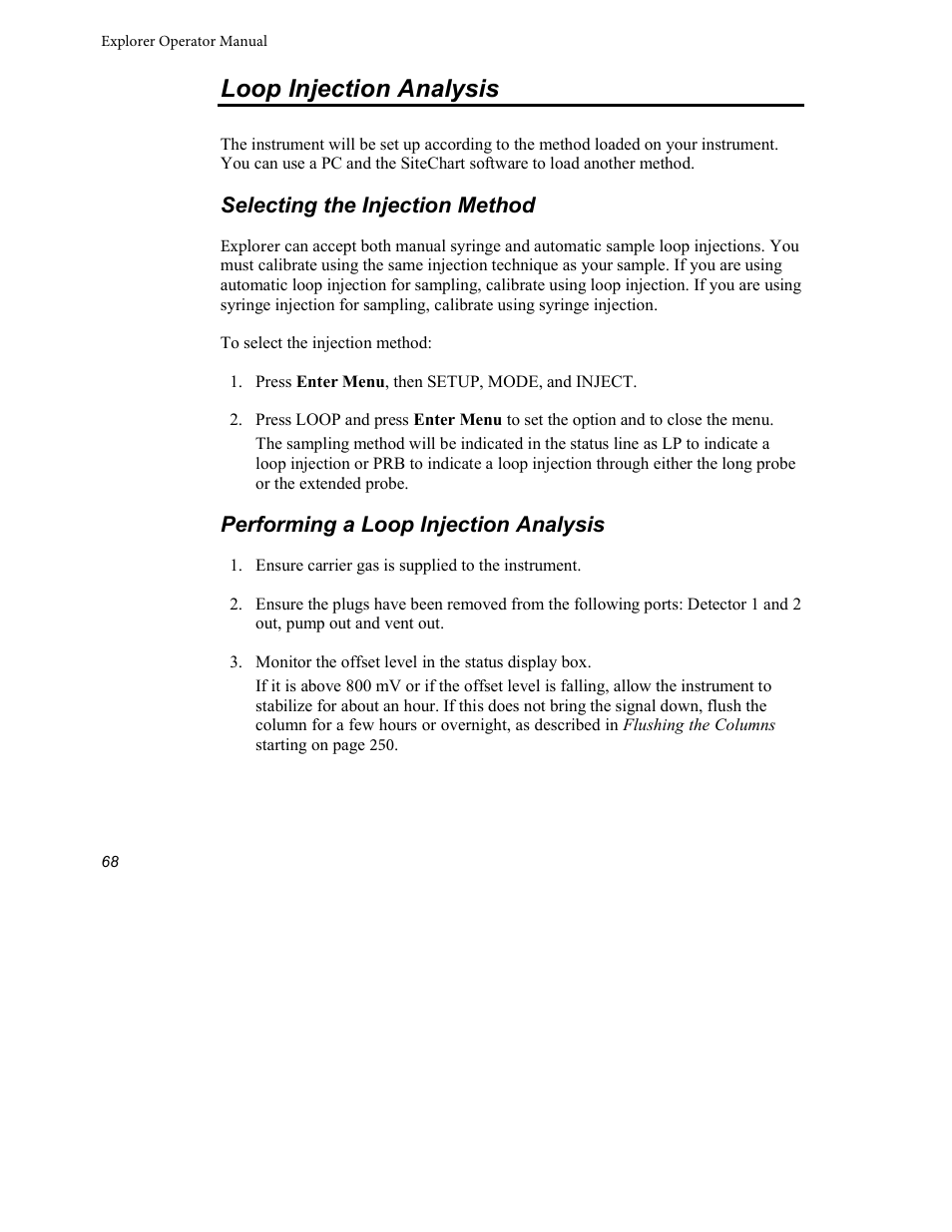 Loop injection analysis, Selecting the injection method, Performing a loop injection analysis | INFICON Explorer Portable Gas Chromatograph User Manual | Page 70 / 369