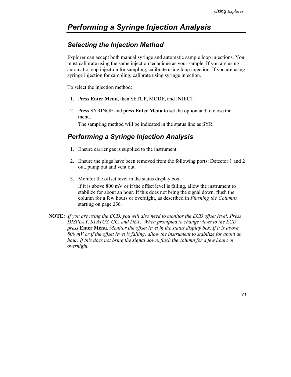 Performing a syringe injection analysis, Selecting the injection method | INFICON Explorer Portable Gas Chromatograph User Manual | Page 73 / 369