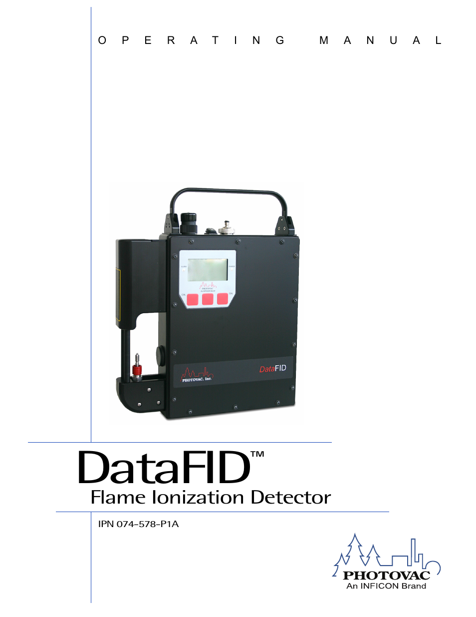 INFICON DataFID Portable Flame Ionization Detector for Leak Detection and Repair (LDAR) User Manual | 91 pages