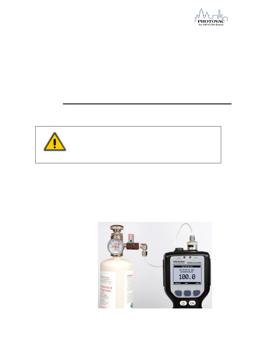 Calibration gas | INFICON 2020ComboPRO Portable Photoionization Detector User Manual | Page 72 / 118