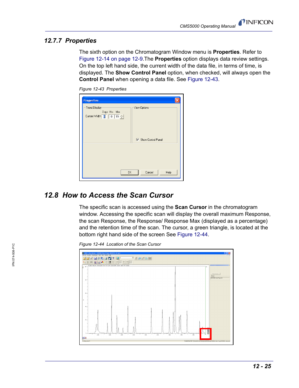 7 properties, 8 how to access the scan cursor, Instructions in | Section 12.8, how to access the | INFICON CMS5000 Monitoring System User Manual | Page 187 / 262