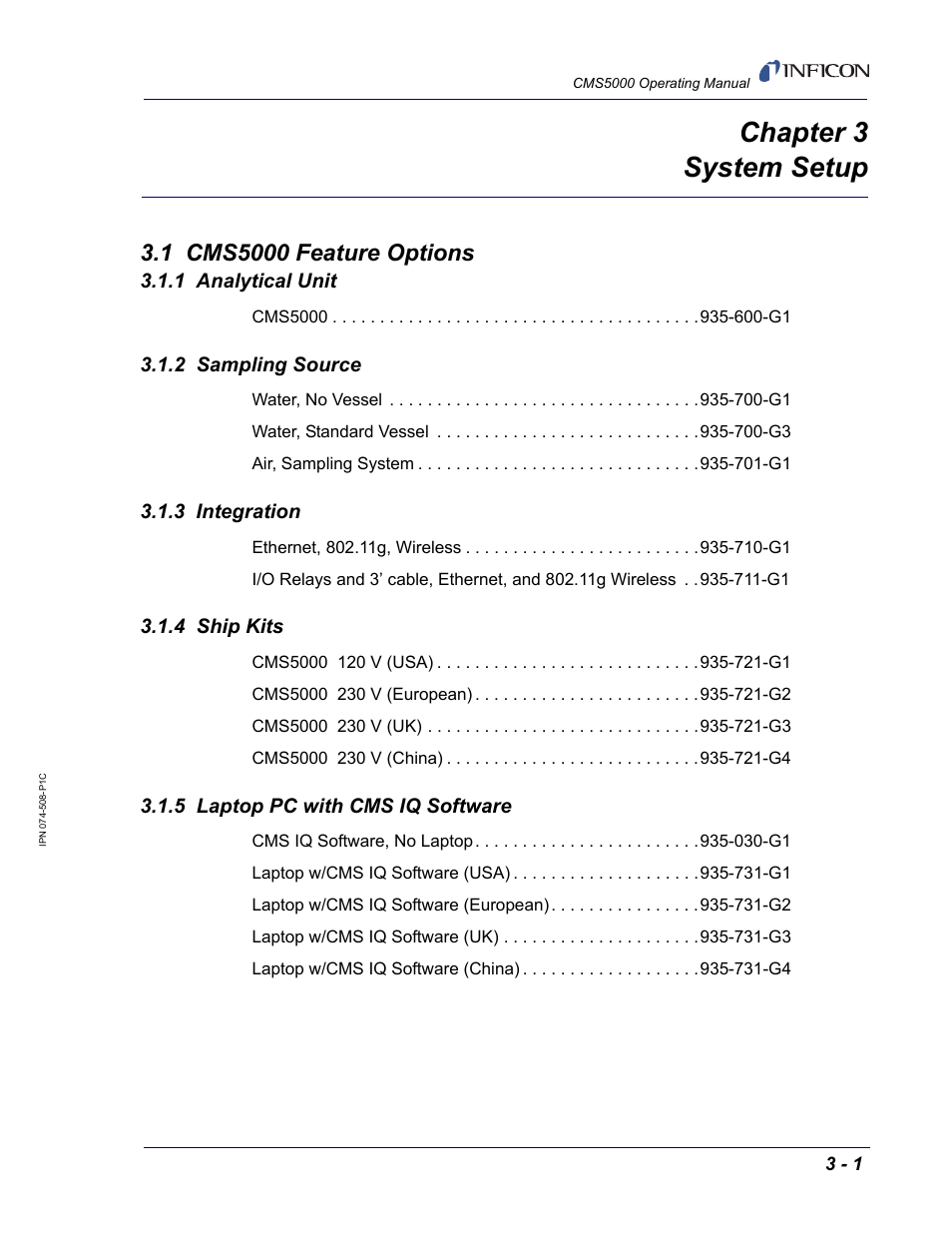 Chapter 3 system setup, 1 cms5000 feature options, 1 analytical unit | 2 sampling source, 3 integration, 4 ship kits, 5 laptop pc with cms iq software, Chapter 3 | INFICON CMS5000 Monitoring System User Manual | Page 21 / 262