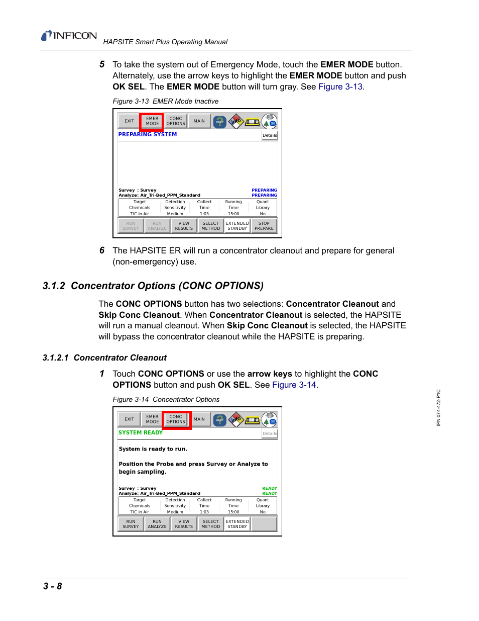 2 concentrator options (conc options), 1 concentrator cleanout, S. see | Section 3.1.2, concentrator options (conc options) | INFICON HAPSITE Smart Plus Chemical Identification System User Manual | Page 102 / 586