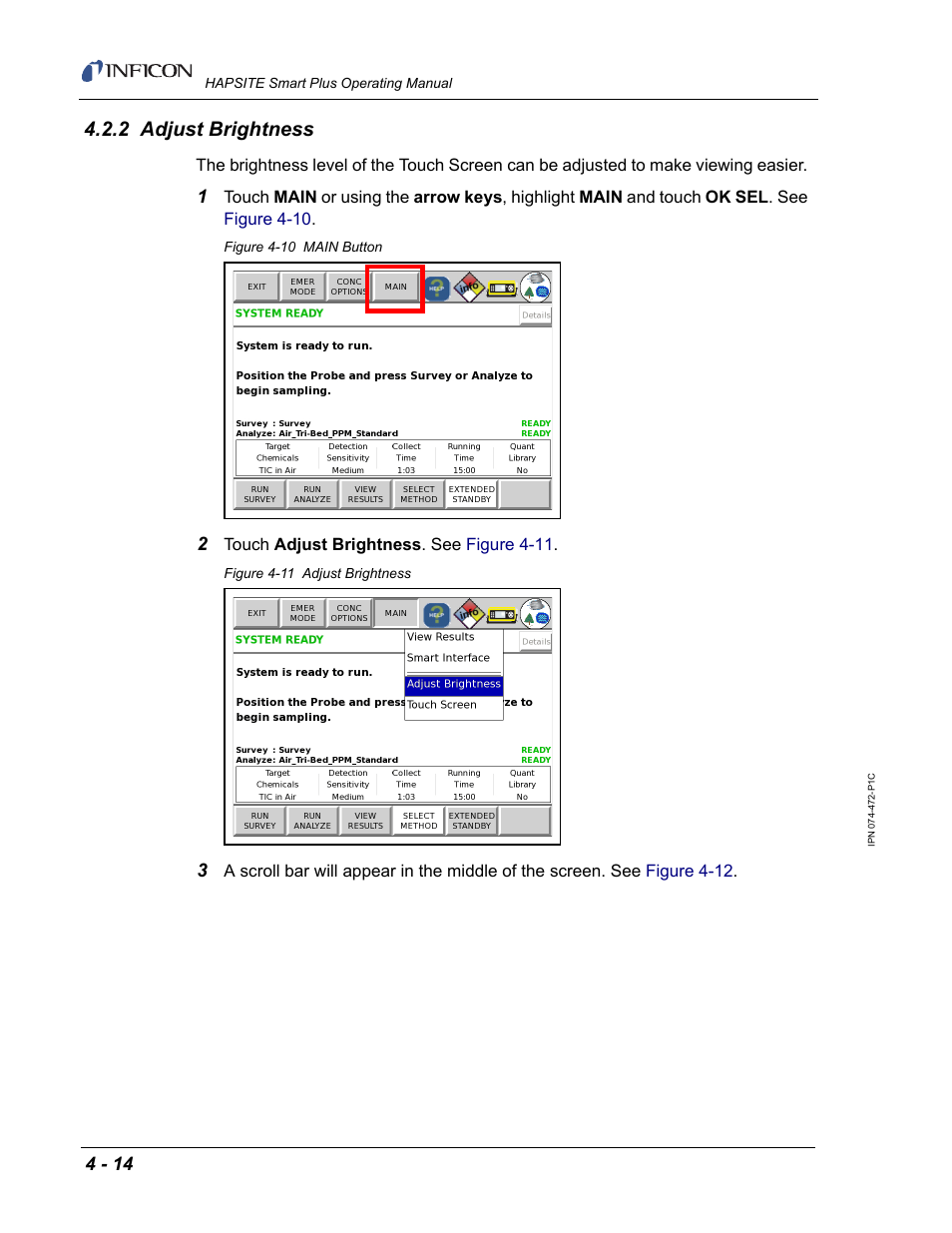 2 adjust brightness | INFICON HAPSITE Smart Plus Chemical Identification System User Manual | Page 186 / 586