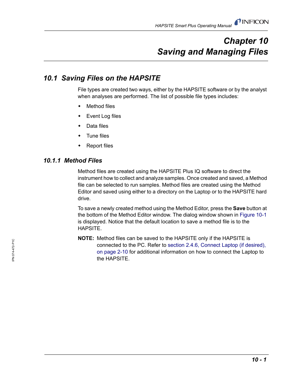 Chapter 10 saving and managing files, 1 saving files on the hapsite, 1 method files | Chapter 10 | INFICON HAPSITE Smart Plus Chemical Identification System User Manual | Page 347 / 586