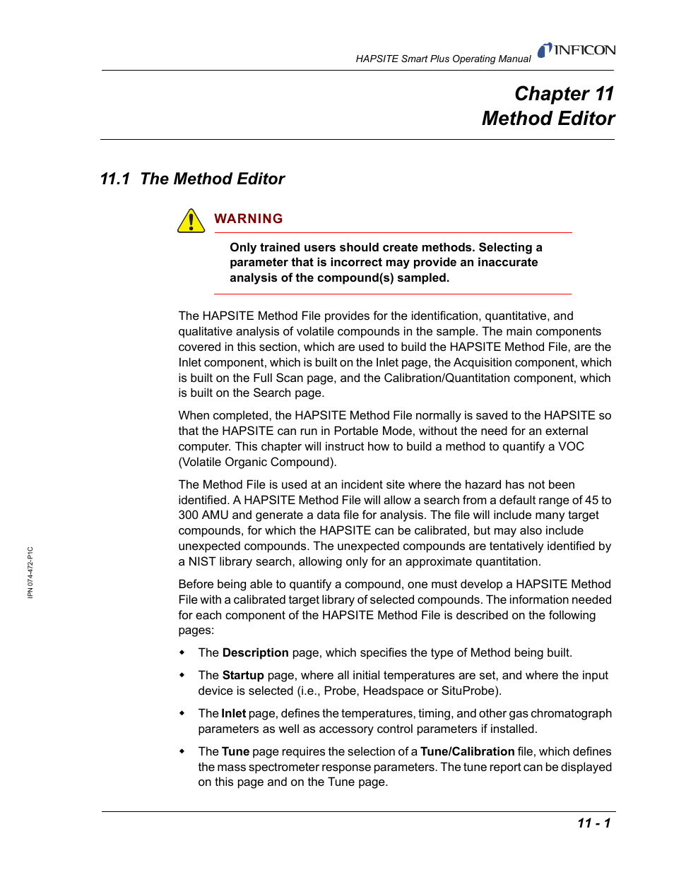 Chapter 11 method editor, 1 the method editor, Chapter 11 | Chapter 11, method editor | INFICON HAPSITE Smart Plus Chemical Identification System User Manual | Page 361 / 586
