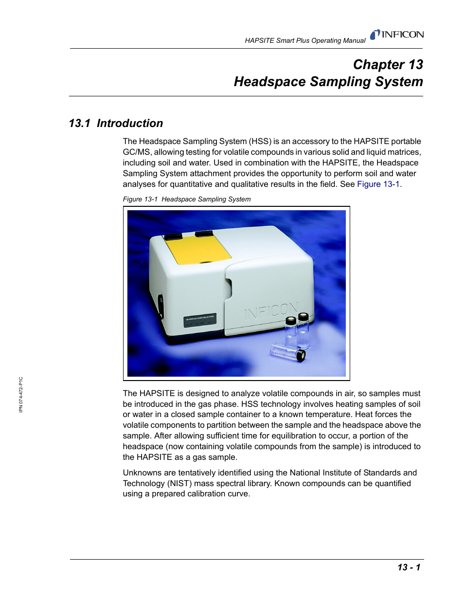 Chapter 13 headspace sampling system, 1 introduction, Chapter 13 | Chapter 13, headspace sampling system, For mo | INFICON HAPSITE Smart Plus Chemical Identification System User Manual | Page 439 / 586