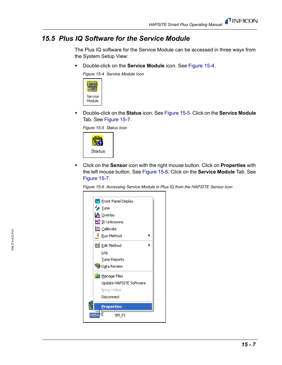 5 plus iq software for the service module | INFICON HAPSITE Smart Plus Chemical Identification System User Manual | Page 481 / 586