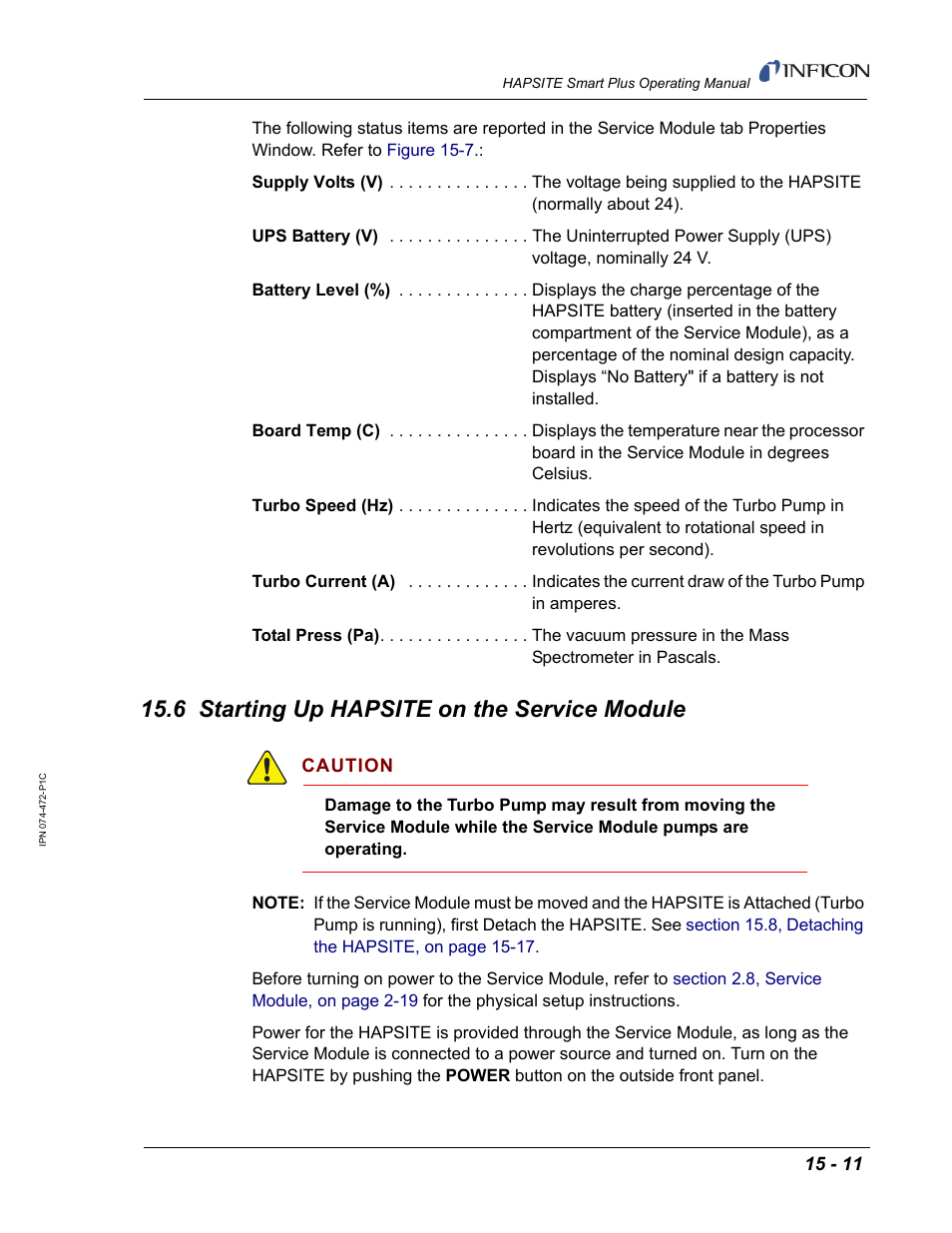 6 starting up hapsite on the service module, Section 15.6, starting up hapsite on the | INFICON HAPSITE Smart Plus Chemical Identification System User Manual | Page 485 / 586