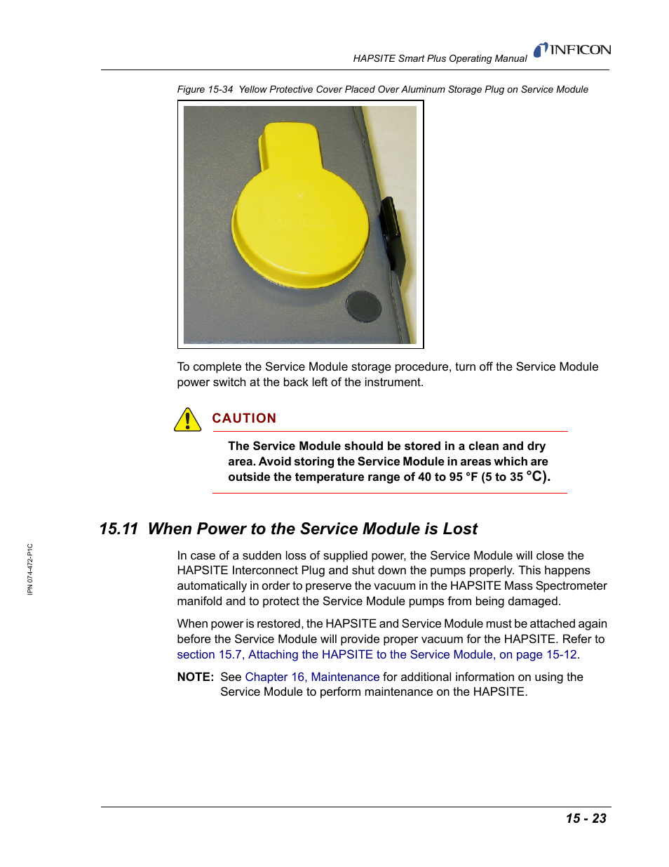 11 when power to the service module is lost | INFICON HAPSITE Smart Plus Chemical Identification System User Manual | Page 497 / 586
