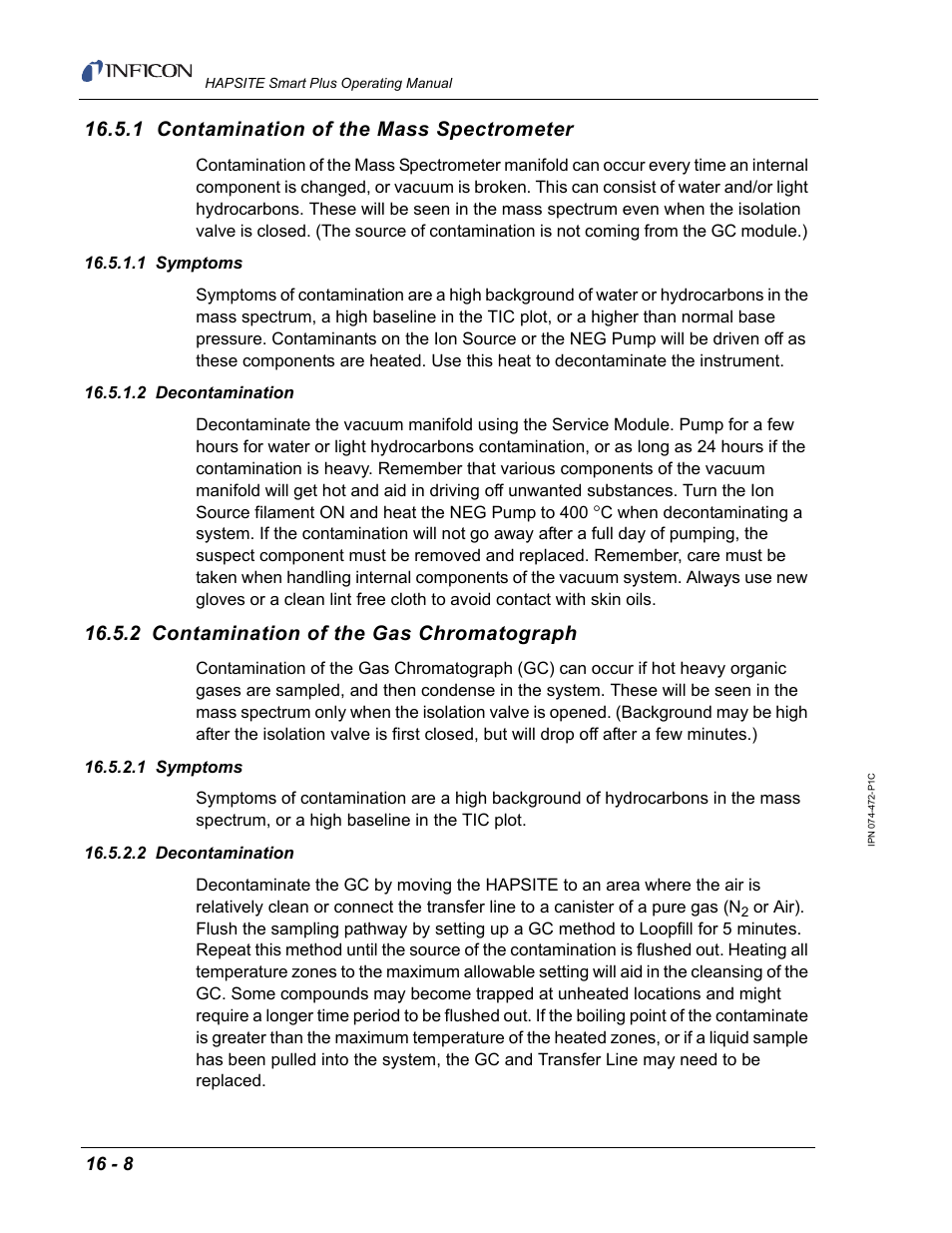 1 contamination of the mass spectrometer, 1 symptoms, 2 decontamination | 2 contamination of the gas chromatograph, Section 16.5.1 | INFICON HAPSITE Smart Plus Chemical Identification System User Manual | Page 506 / 586