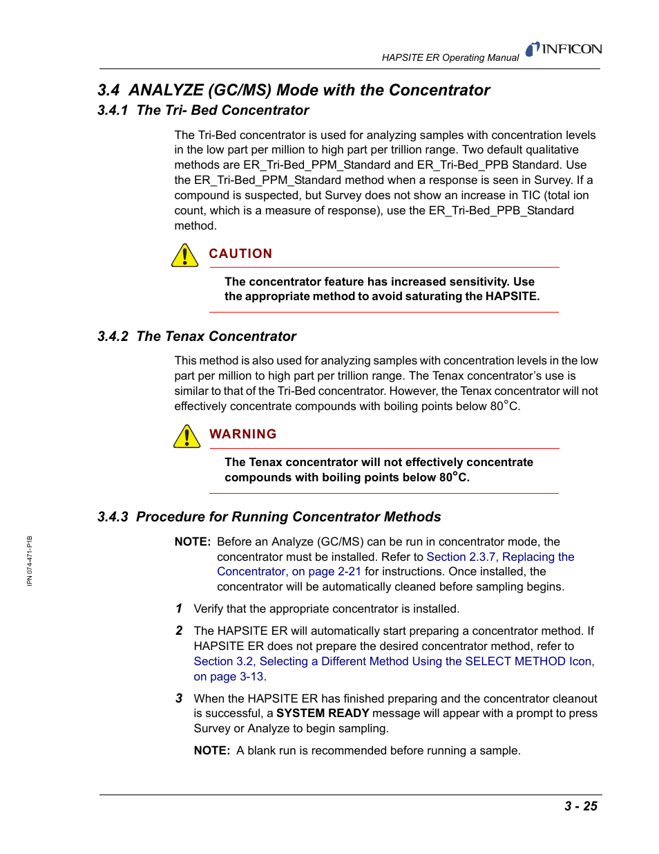 4 analyze (gc/ms) mode with the concentrator, 1 the tri- bed concentrator, 2 the tenax concentrator | 3 procedure for running concentrator methods | INFICON HAPSITE ER Chemical Identification System User Manual | Page 109 / 560