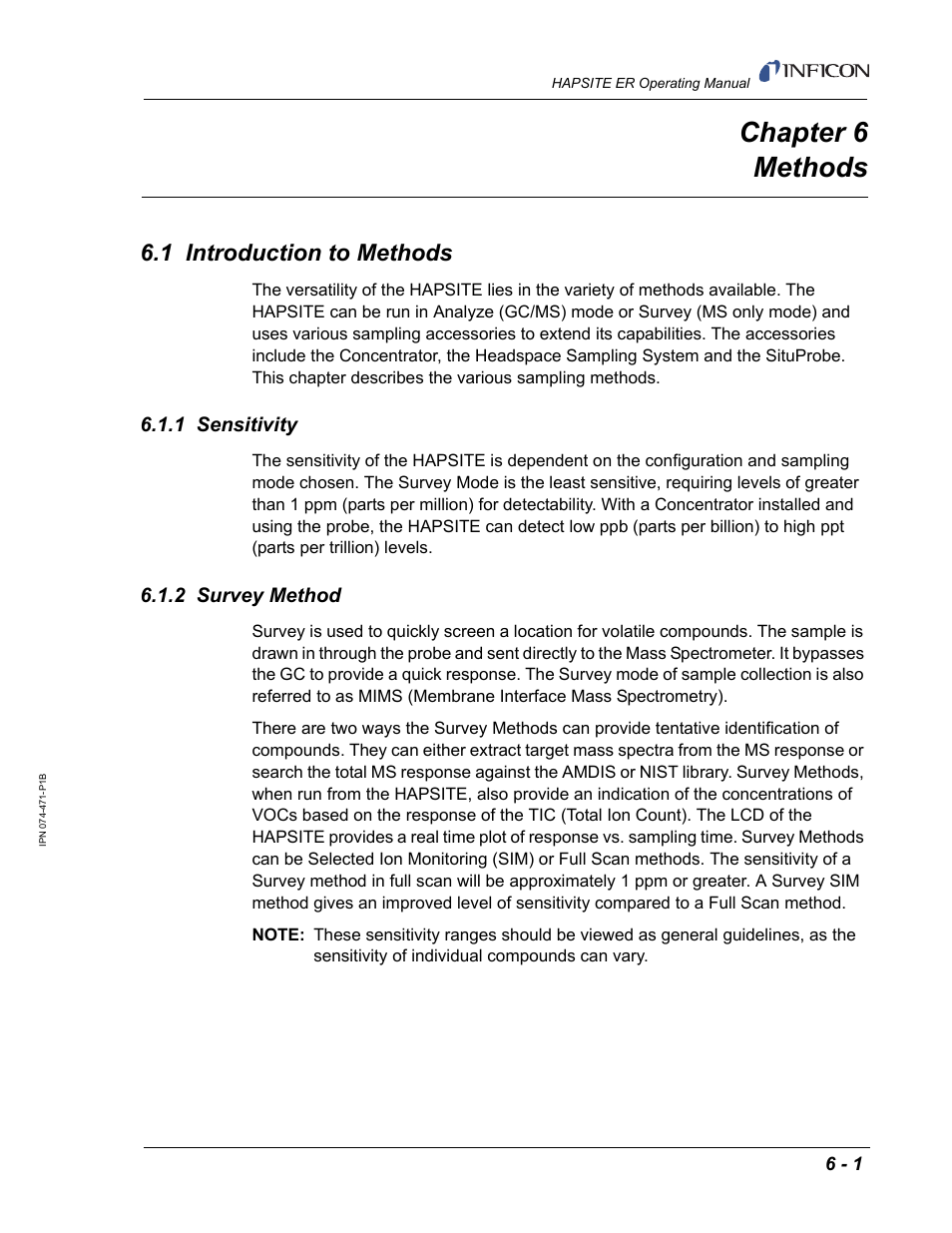 Chapter 6 methods, 1 introduction to methods, 1 sensitivity | 2 survey method, Chapter 6, Chapter 6, methods, For additiona, Methods | INFICON HAPSITE ER Chemical Identification System User Manual | Page 219 / 560