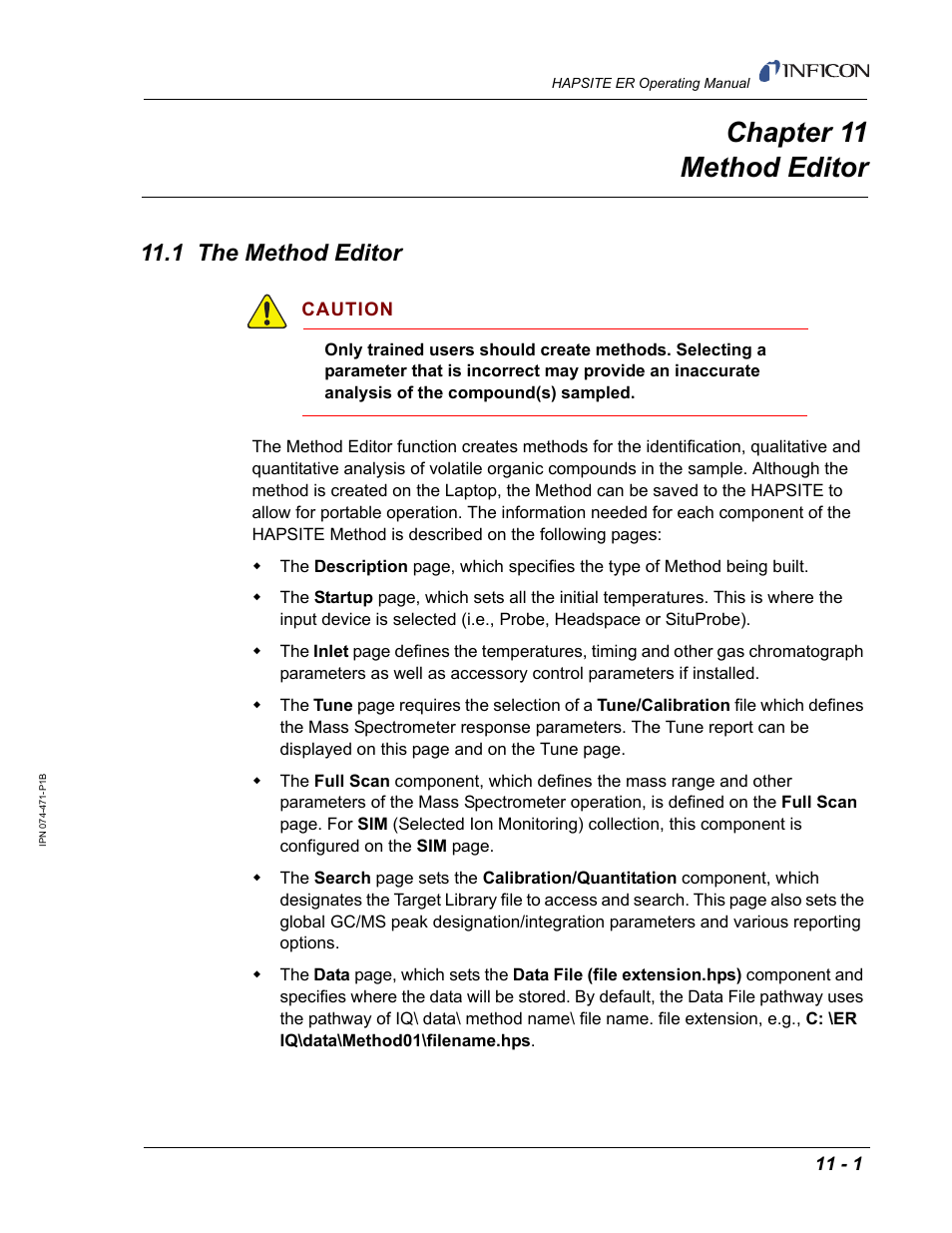 Chapter 11 method editor, 1 the method editor, Chapter 11 | Chapter 11, method editor, The t | INFICON HAPSITE ER Chemical Identification System User Manual | Page 339 / 560