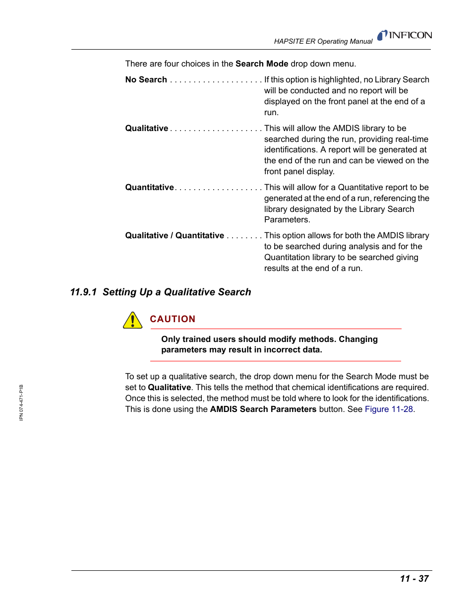 1 setting up a qualitative search | INFICON HAPSITE ER Chemical Identification System User Manual | Page 375 / 560