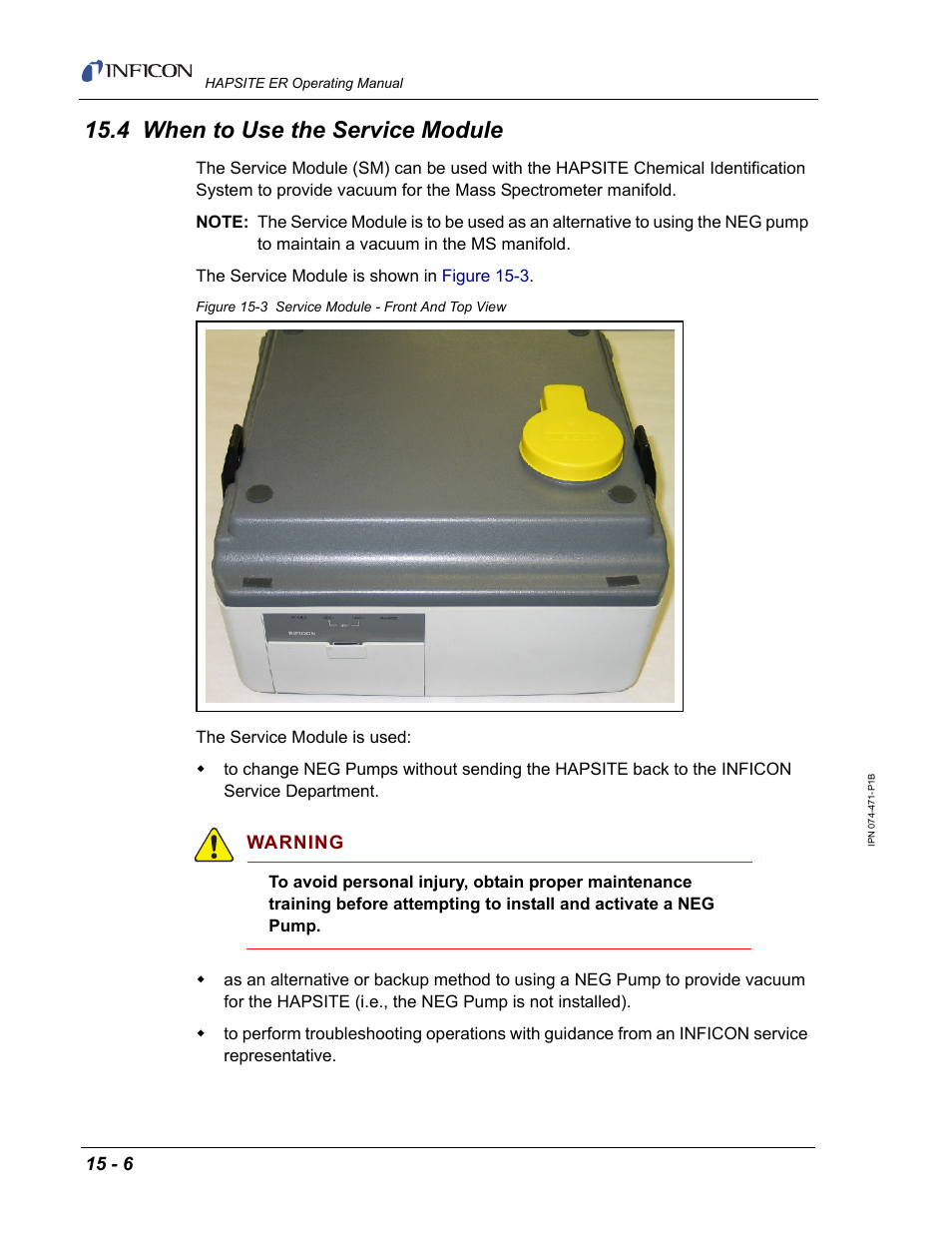 4 when to use the service module | INFICON HAPSITE ER Chemical Identification System User Manual | Page 458 / 560