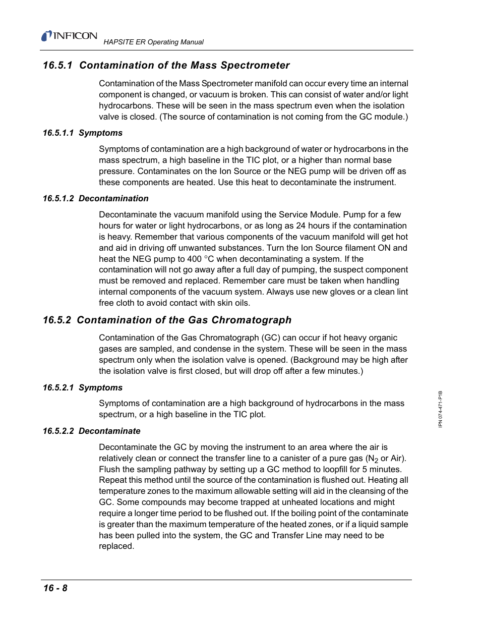 1 contamination of the mass spectrometer, 1 symptoms, 2 decontamination | 2 contamination of the gas chromatograph, 2 decontaminate, Section 16.5.1 | INFICON HAPSITE ER Chemical Identification System User Manual | Page 484 / 560