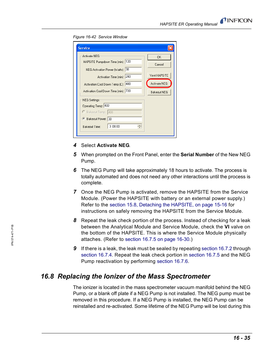 8 replacing the ionizer of the mass spectrometer, Section 16.8, replacing the, In this | Figure 16-42 | INFICON HAPSITE ER Chemical Identification System User Manual | Page 511 / 560