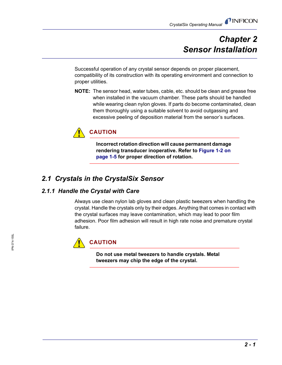 Chapter 2 sensor installation, 1 crystals in the crystalsix sensor, 1 handle the crystal with care | Chapter 2 | INFICON CrystalSix Sensor User Manual | Page 15 / 54