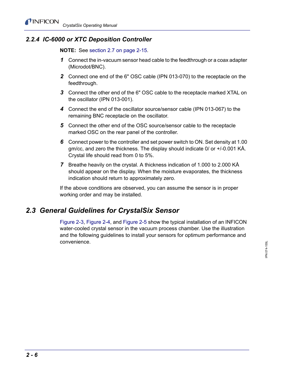 4 ic-6000 or xtc deposition controller, 3 general guidelines for crystalsix sensor | INFICON CrystalSix Sensor User Manual | Page 20 / 54