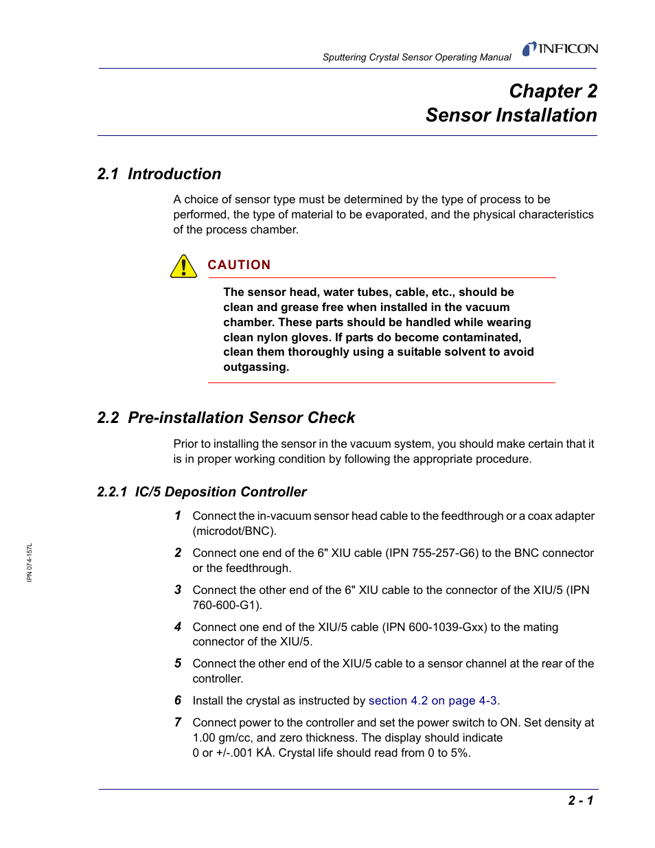 Chapter 2 sensor installation, 1 introduction, 2 pre-installation sensor check | 1 ic/5 deposition controller, Chapter 2 | INFICON Sputtering Sensor User Manual | Page 23 / 54