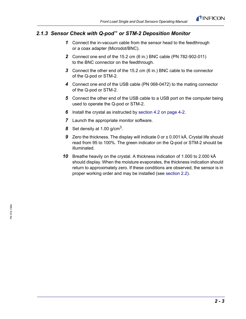 3 sensor check with q-pod, Or stm-2 deposition monitor | INFICON Front Load Single Sensor User Manual | Page 49 / 90