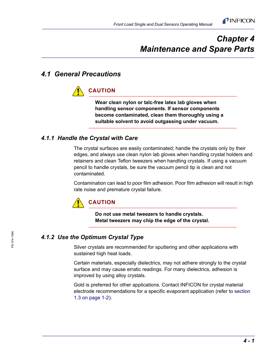Chapter 4 maintenance and spare parts, 1 general precautions, 1 handle the crystal with care | 2 use the optimum crystal type, Chapter 4 | INFICON Front Load Single Sensor User Manual | Page 65 / 90