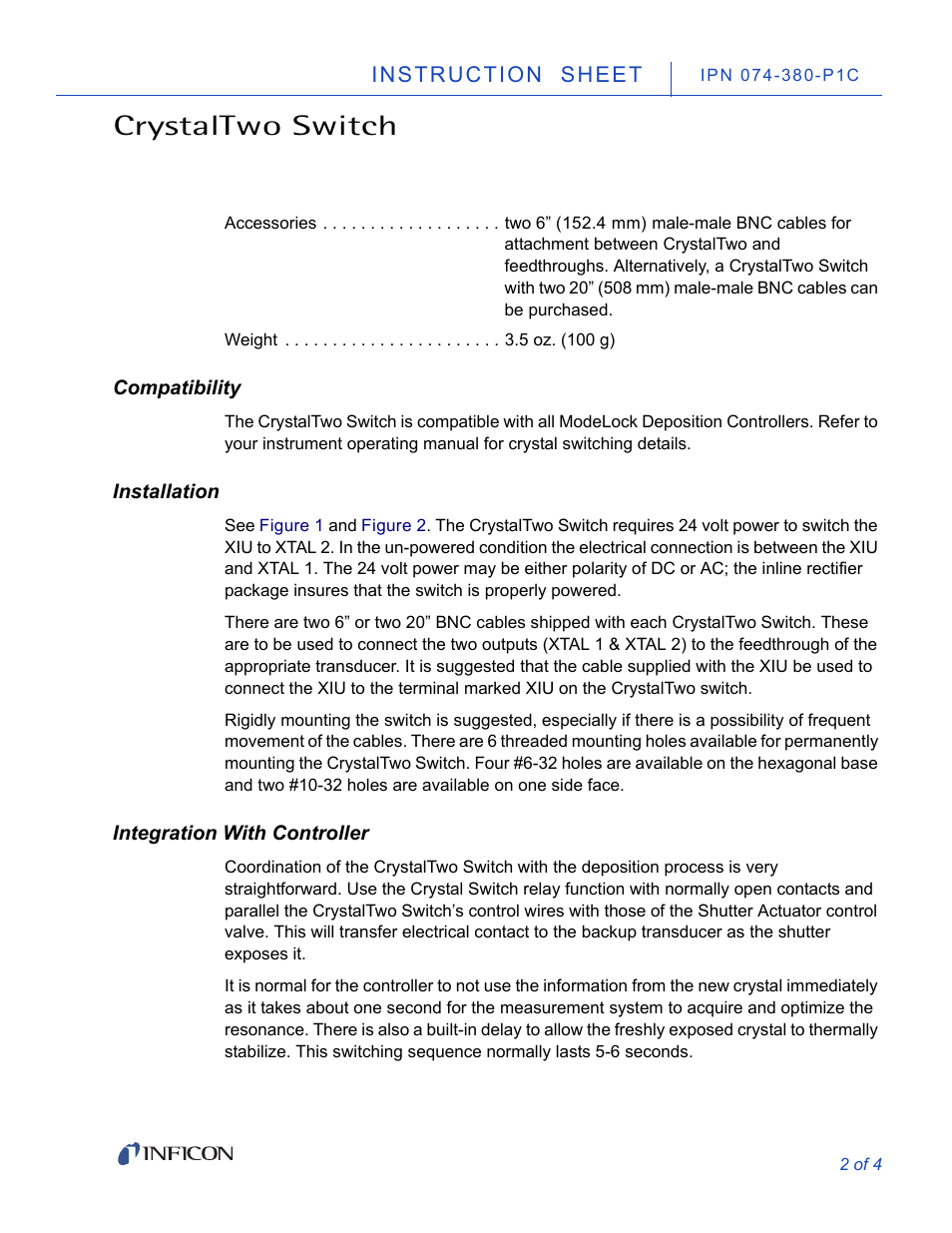 Compatibility, Installation, Integration with controller | Crystaltwo switch | INFICON CrystalTwo Switch User Manual | Page 2 / 4