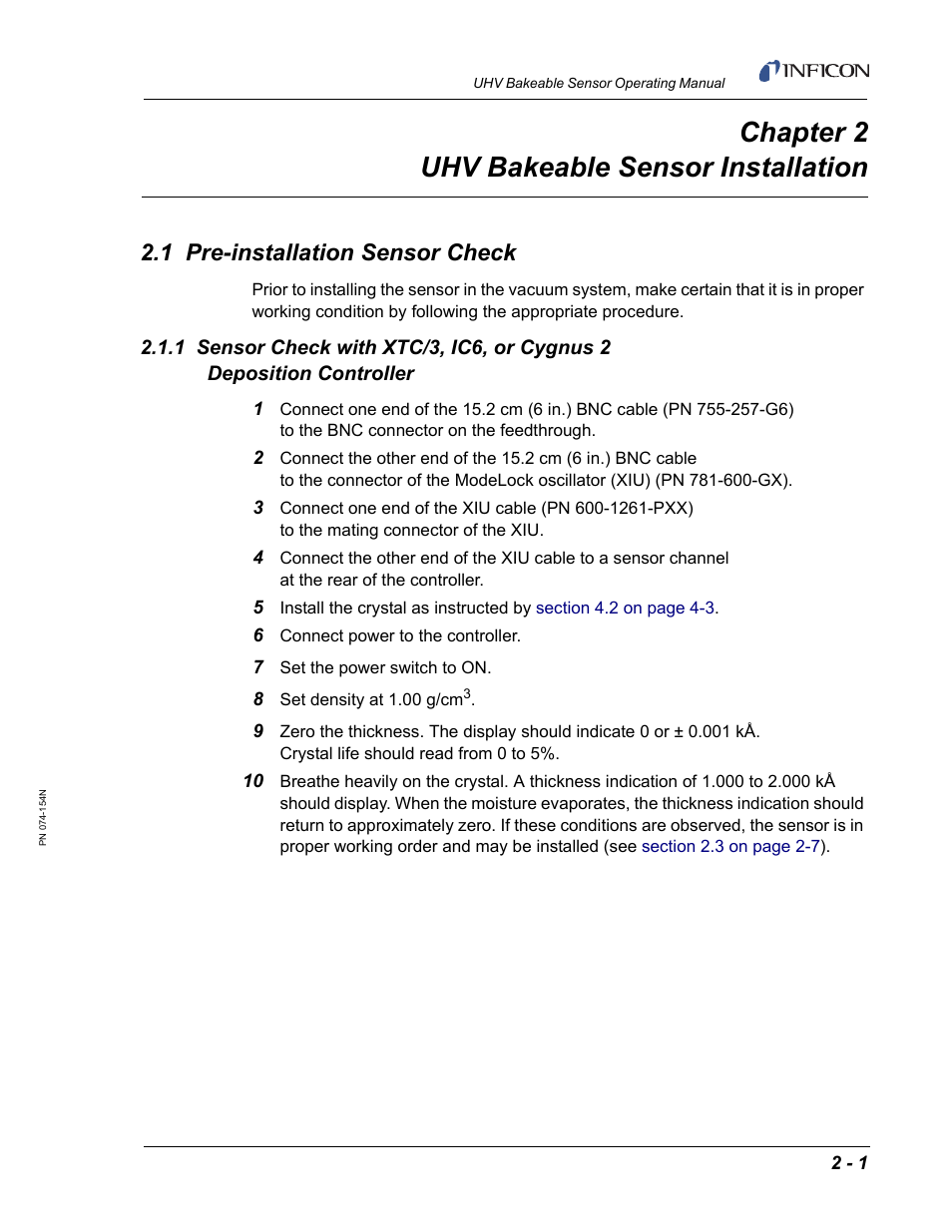 Chapter 2 uhv bakeable sensor installation, 1 pre-installation sensor check, Chapter 2 | Chapter 2, uhv bakeable sensor installation | INFICON UHV Bakeable Sensor User Manual | Page 21 / 50